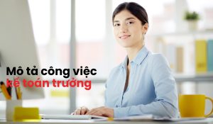 Để trở thành một Kế Toán Trưởng