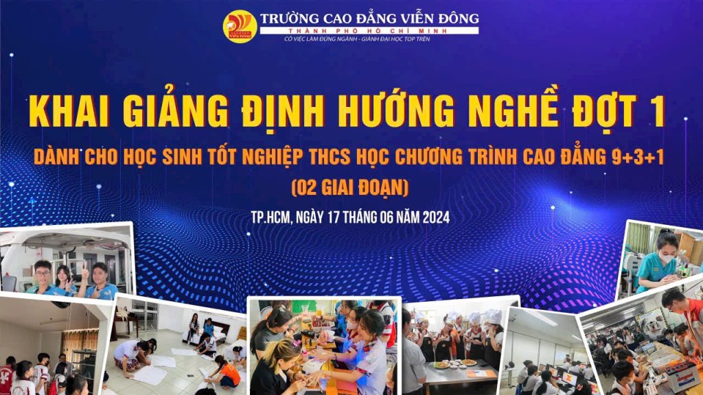 Khai mạc tuần định hướng nghề 2024 dành cho Tân SV hệ Cao đẳng 9+3+1 (tốt nghiệp THCS)